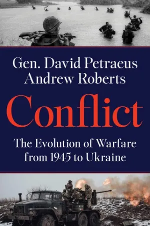 Conflict: The Evolution of Warfare from 1945 to Ukraine - Hardcover